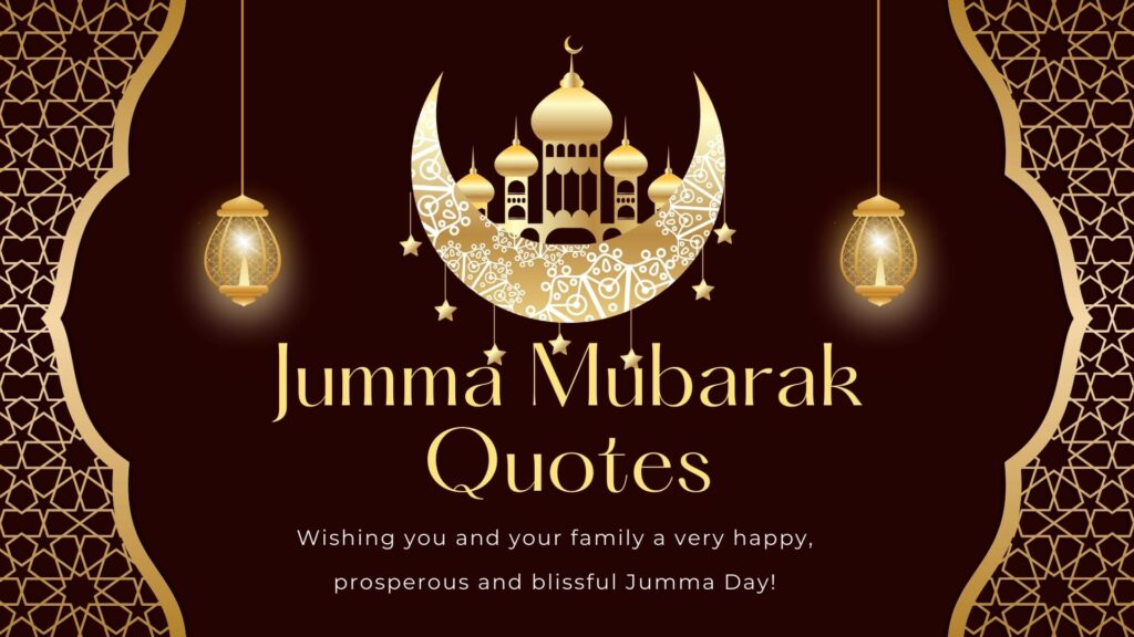 Jumma Mubarak Quotes